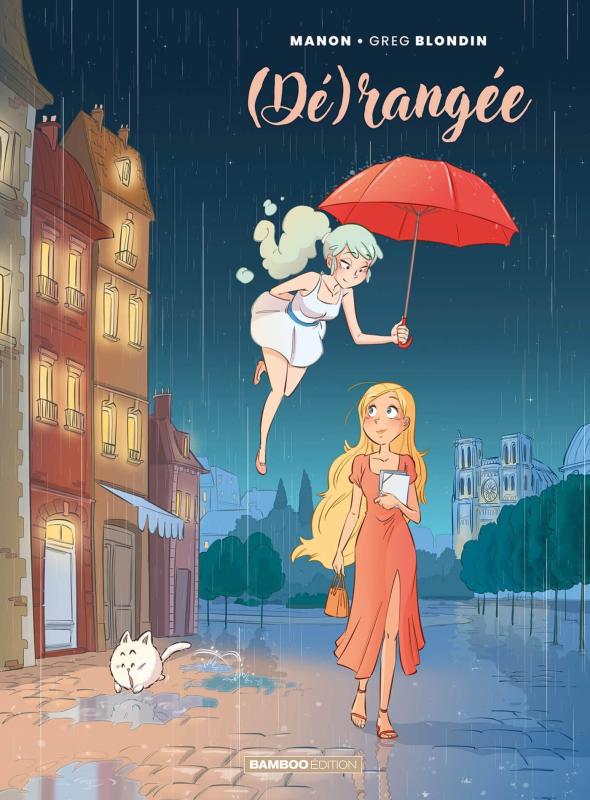 DERANGEE - TOME 01 - (DE)RANGEE