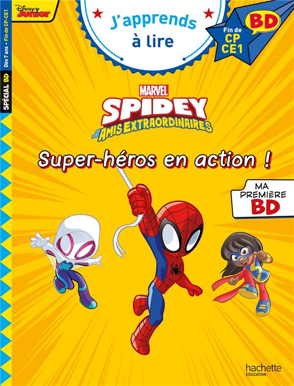 DISNEY BD FIN DE CP- CE1 - SPIDEY - SUPER-HEROS EN ACTION