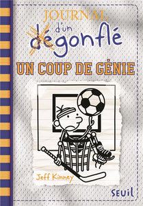 JOURNAL D'UN DEGONFLE, TOME 16 / UN COUP DE GENIE