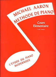 AARON METHODE DE PIANO VOL.2 COURS ELEMENTAIRE