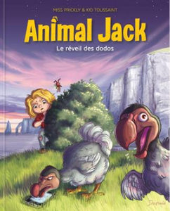 ANIMAL JACK - TOME 4 - LE REVEIL DES DODOS