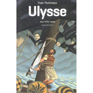 ULYSSE AUX MILLE RUSES (POCHE)