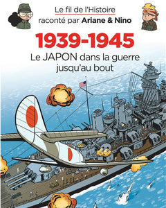 LE FIL DE L'HISTOIRE RACONTE P - T29 - LE FIL DE L'HISTOIRE RACONTE PAR ARIANE & NINO - 1939-1945 -