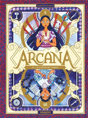ARCANA - T01 - ARCANA - VOL. 01/4 - LE COVEN DU TAROT