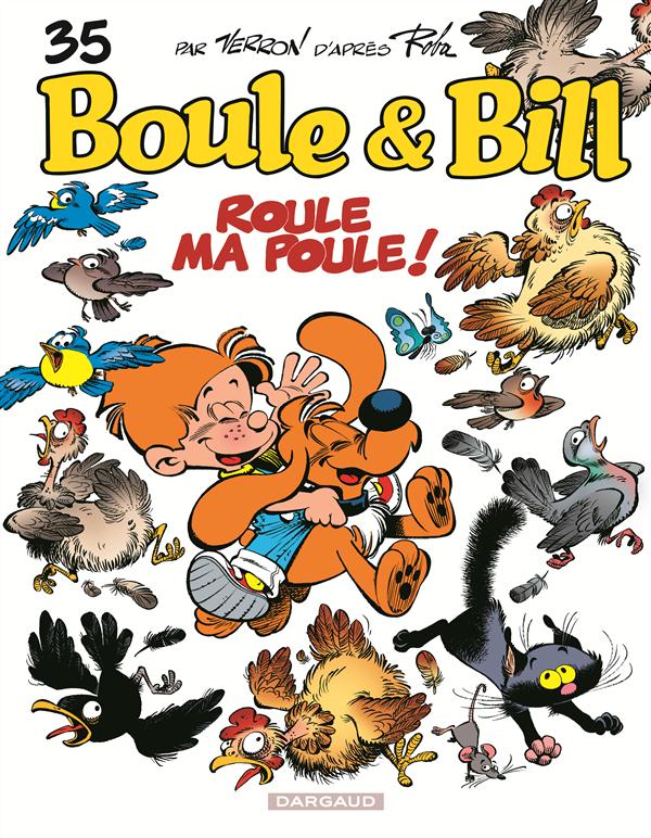 BOULE & BILL - T35 - ROULE MA POULE !