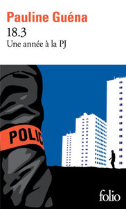 18.3 - UNE ANNEE A LA PJ