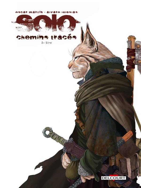 SOLO : CHEMINS TRACES T02