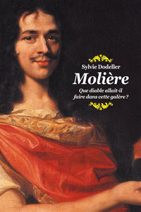 MOLIERE (POCHE) - QUE DIABLE ALLAIT-IL FAIRE DANS CETTE GALERE