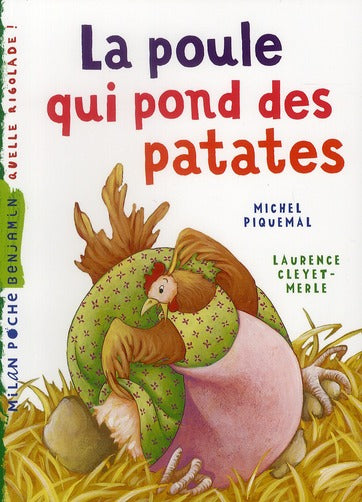 LA POULE QUI POND DES PATATES