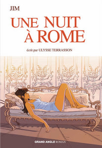 UNE NUIT A ROME - ROMAN