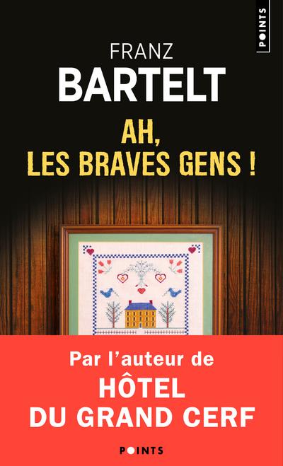 AH, LES BRAVES GENS !