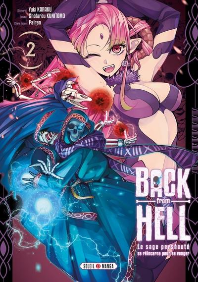 BACK FROM HELL T02 - LE SAGE PERSECUTE SE REINCARNE POUR SE VENGER