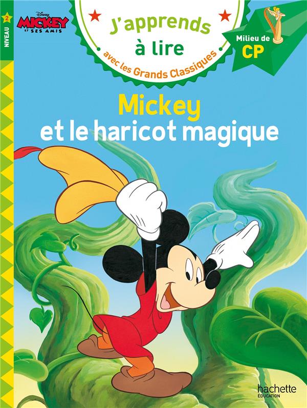 MICKEY ET LE HARICOT MAGIQUE CP NIVEAU 2