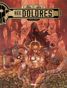 UCC DOLORES - TOME 03 - CRISTAL ROUGE