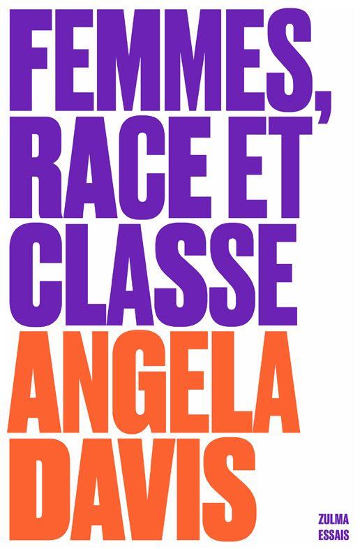 FEMMES, RACE ET CLASSE
