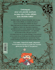 MORTELLE ADELE AU PAYS DES CONTES DEFAITS - TOME COLLECTOR