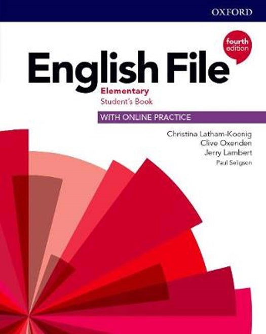 ENGLISH FILE ELEMENTARY - Student's Book with Online Practice - 4th edition