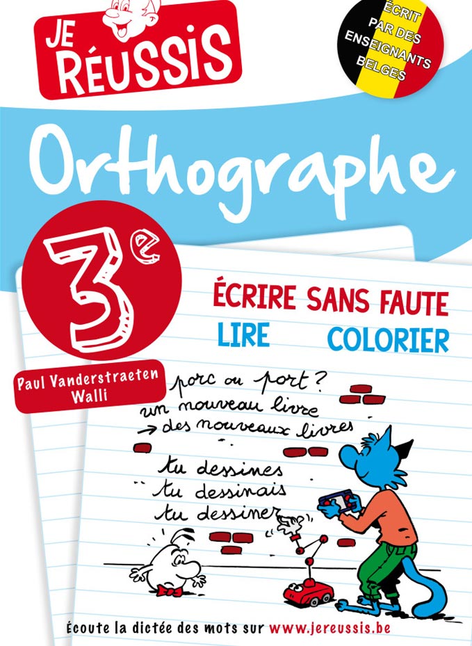ORTHOGRAPHE 3E- BLOC