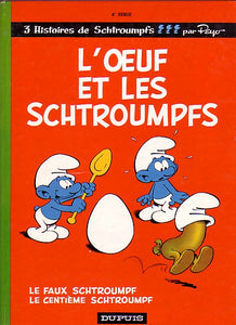 LES SCHTROUMPFS T4 - L'OEUF ET LES SCHTROUMPFS