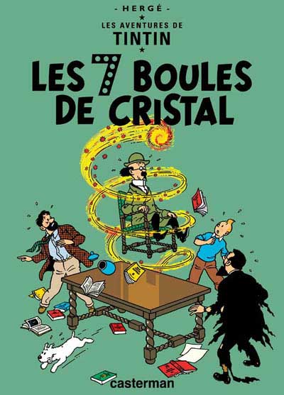 TINTIN - T13 - LES 7 BOULES DE CRISTAL